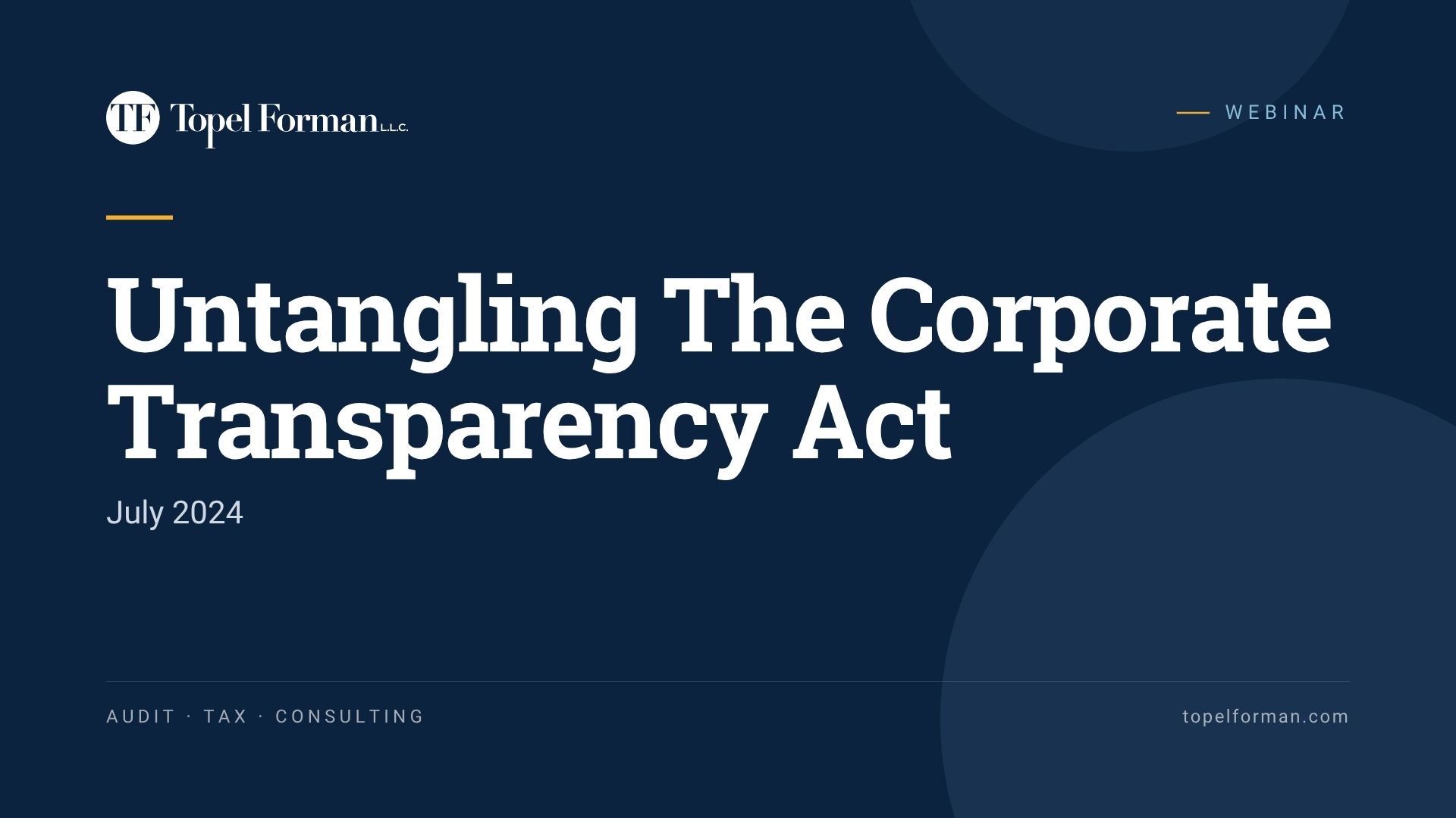 Untangling the Corporate Transparency Act – Webinar