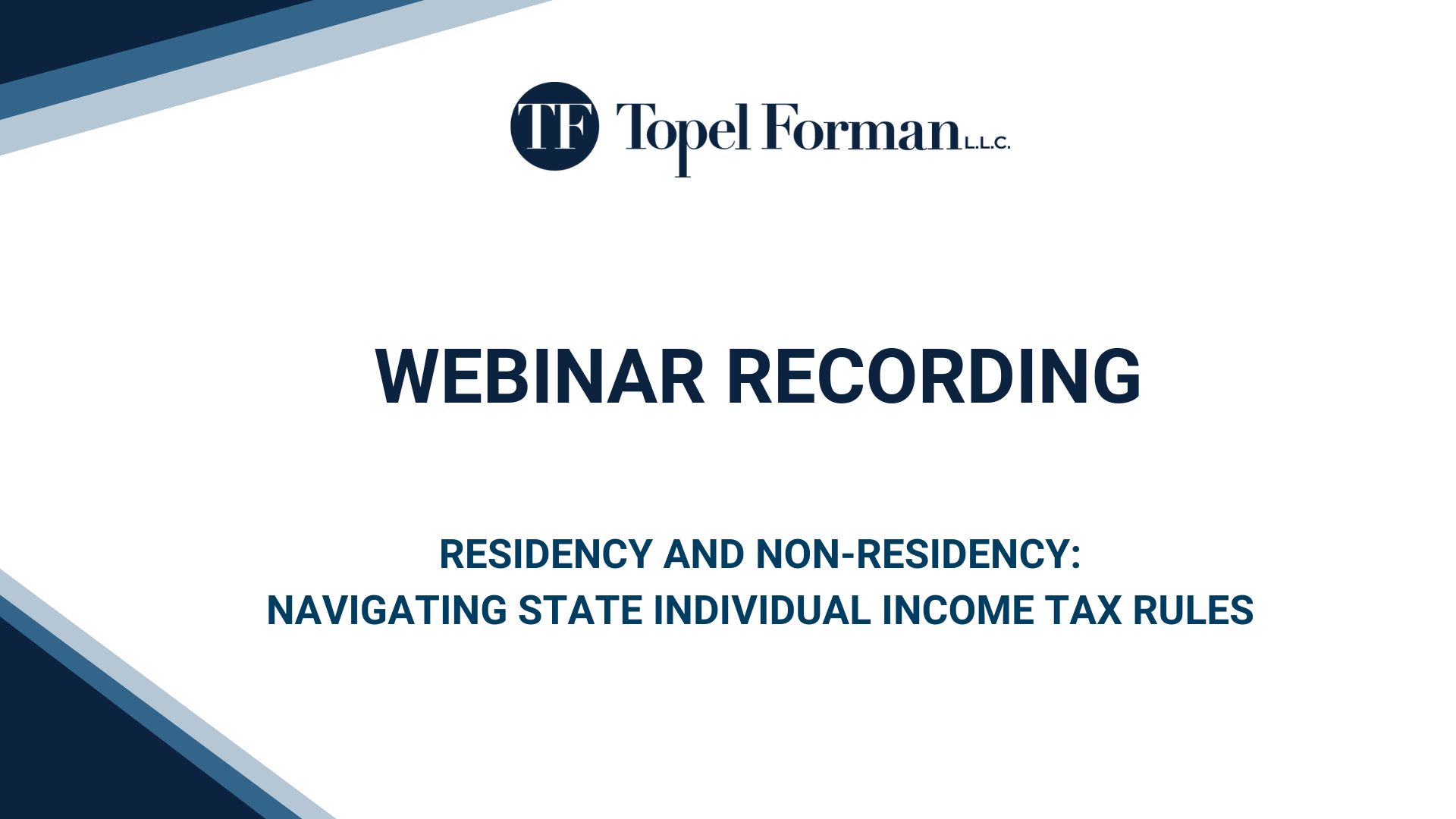 Residency and Non-residency Navigating State Individual Income Tax Rules