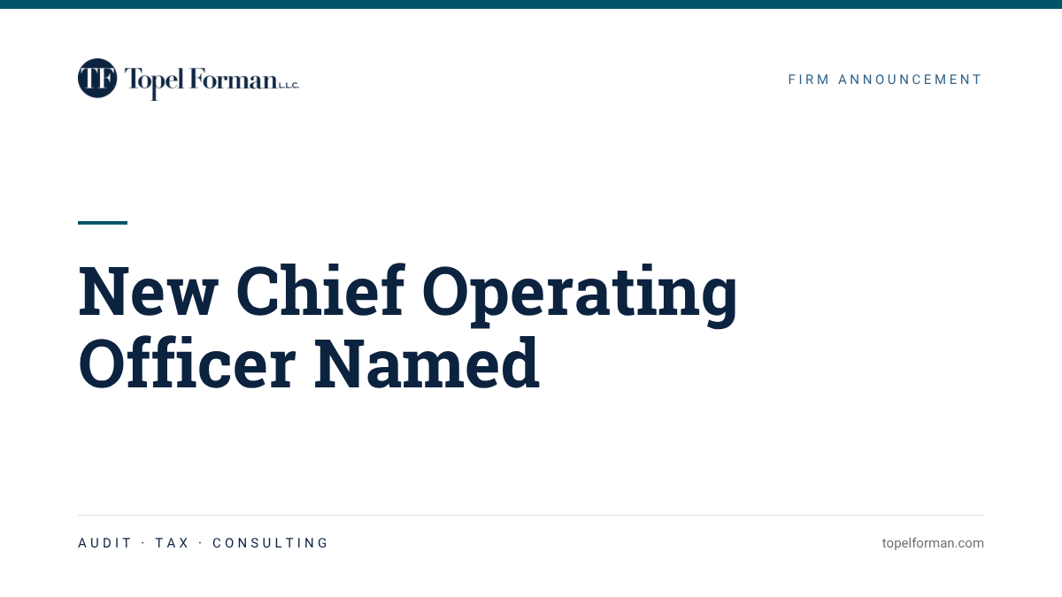 Lisa Blechman Named Chief Operating Officer at Topel Forman